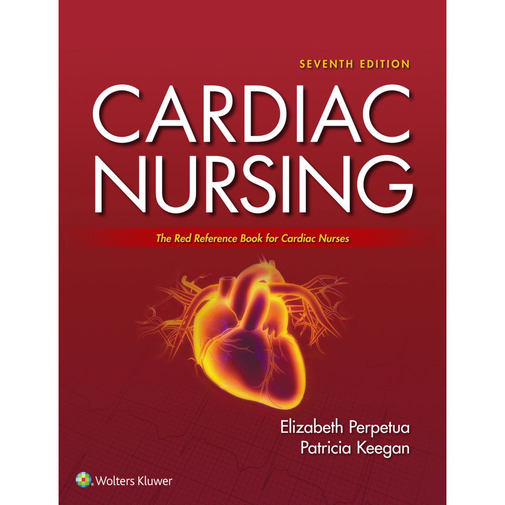 Perpetua. Cardiac Nursing  7 Edition eBook