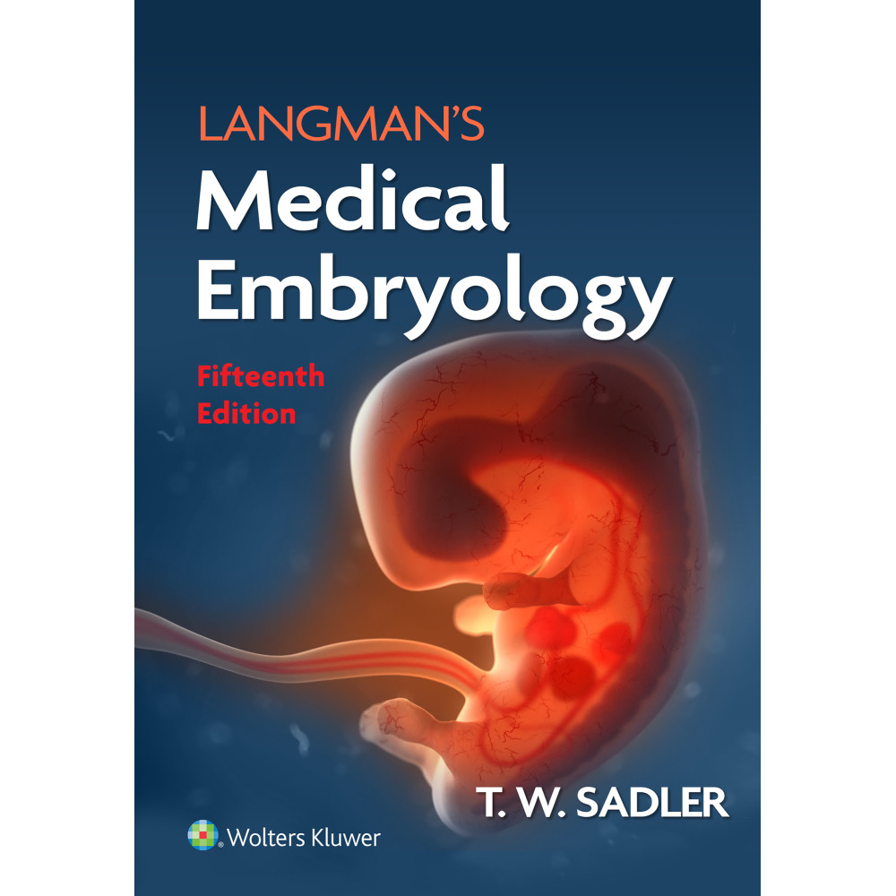 Sadler. Langman's Medical Embryology  15 Edition eBook