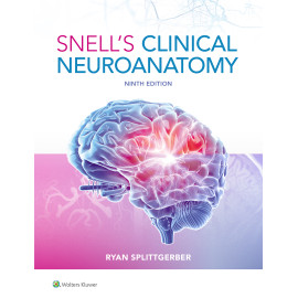 Splittgerber. Snell's Clinical Neuroanatomy  9 Edition eBook