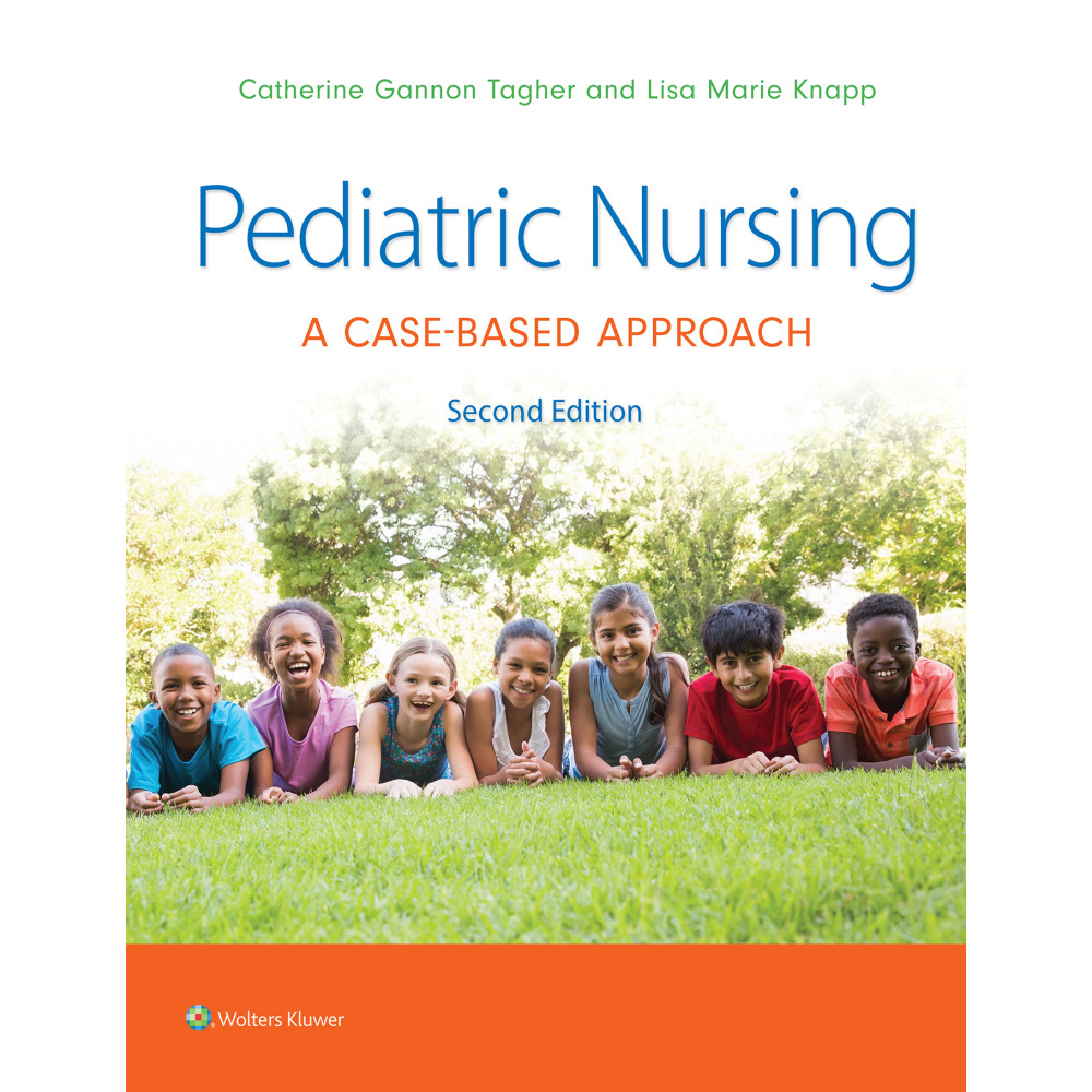 TAGHER. Pediatric Nursing A Case-Based Approach 2 Edition eBook