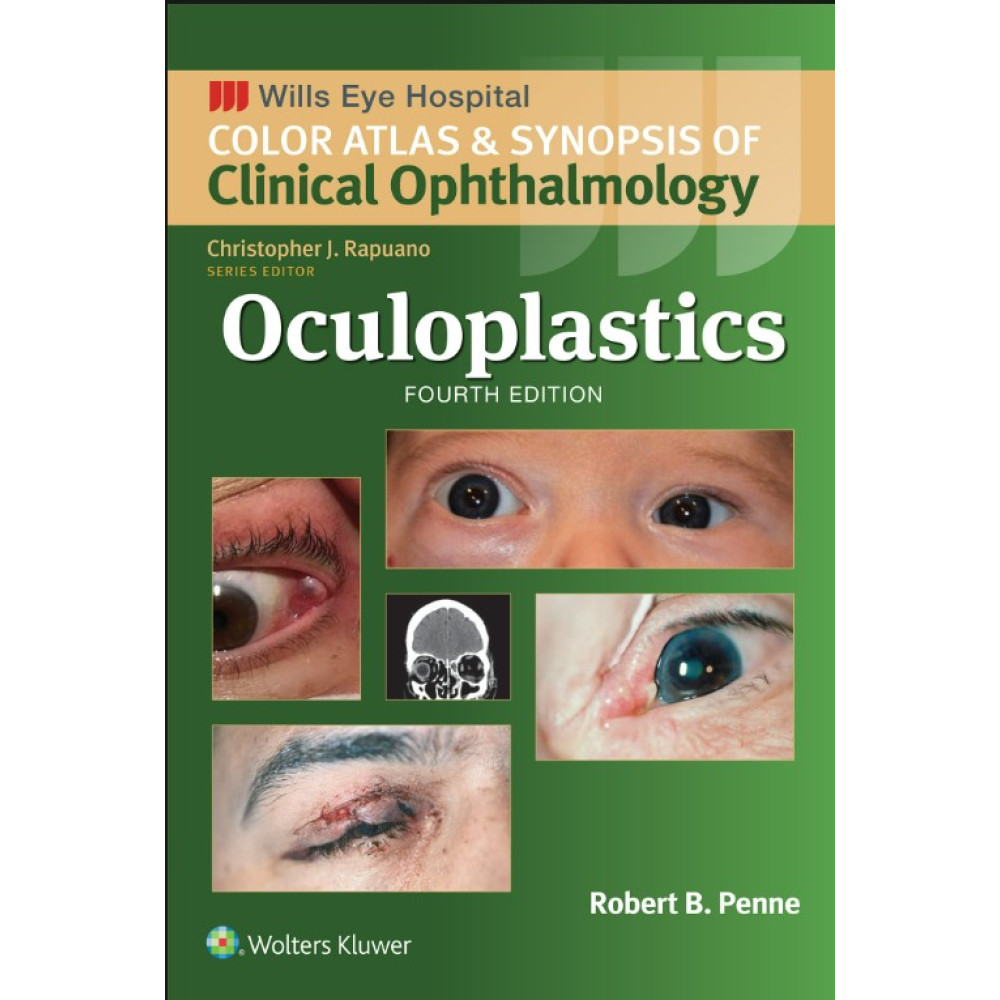 Penne. Oculoplastics (Wills Eye Institute Atlas Series)  4 Edition eBook