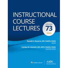 Navarro. Instructional Course Lectures: Volume 73: eBook with Multimedia (AAOS - American Academy of Orthopaedic Surgeons)   Edition eBook