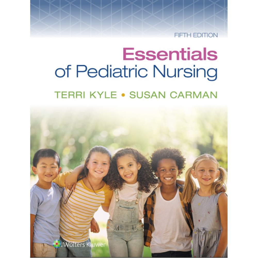 KYLE. Essentials of Pediatric Nursing  5 Edition eBook