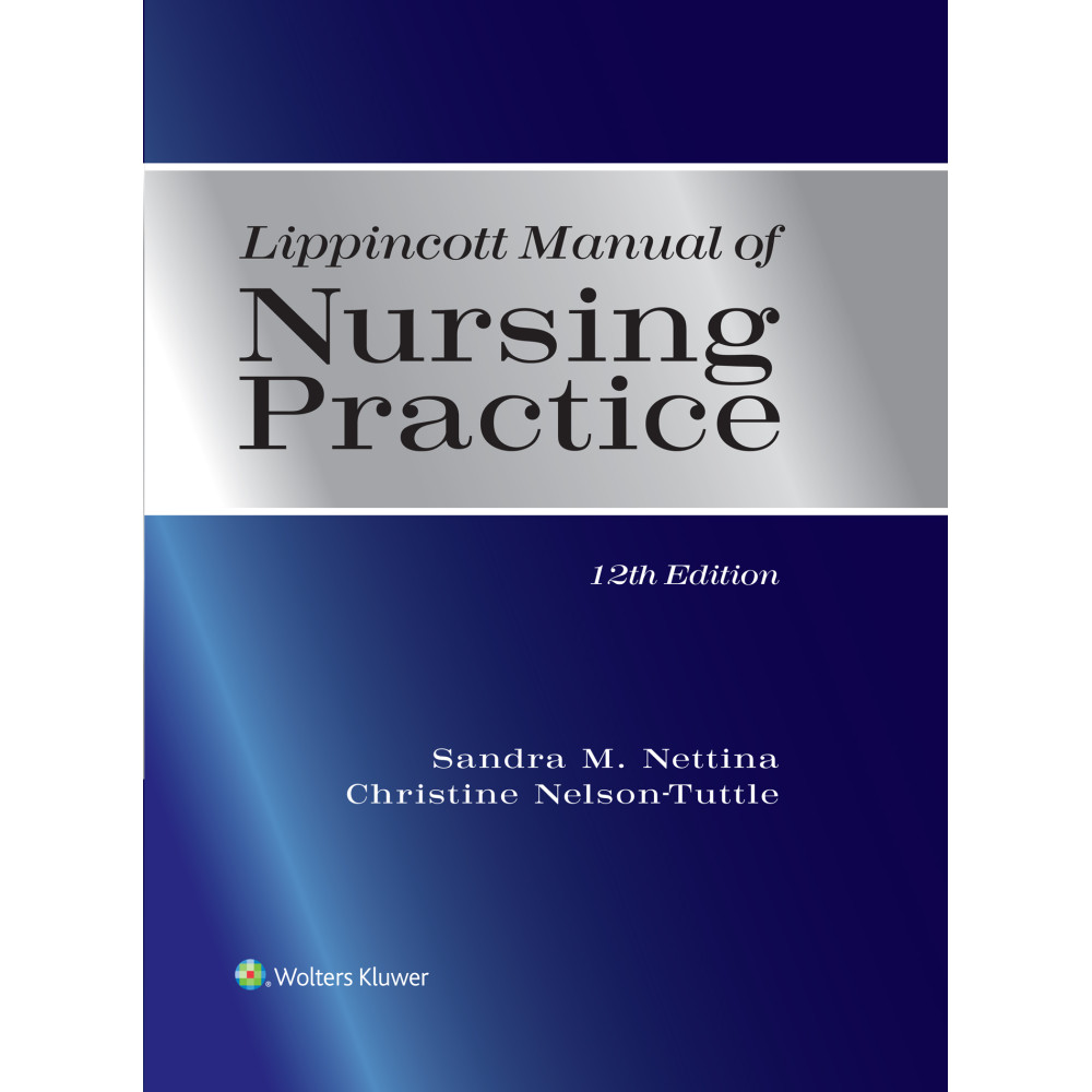 NETTINA. Lippincott Manual of Nursing Practice  12 Edition eBook